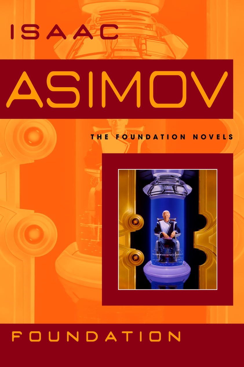 Foundation By Isaac Asimov - Book Review - MySF Reviews